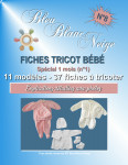 Livre n°8 spécial 1 mois (n°1) 11 patrons à tricoter